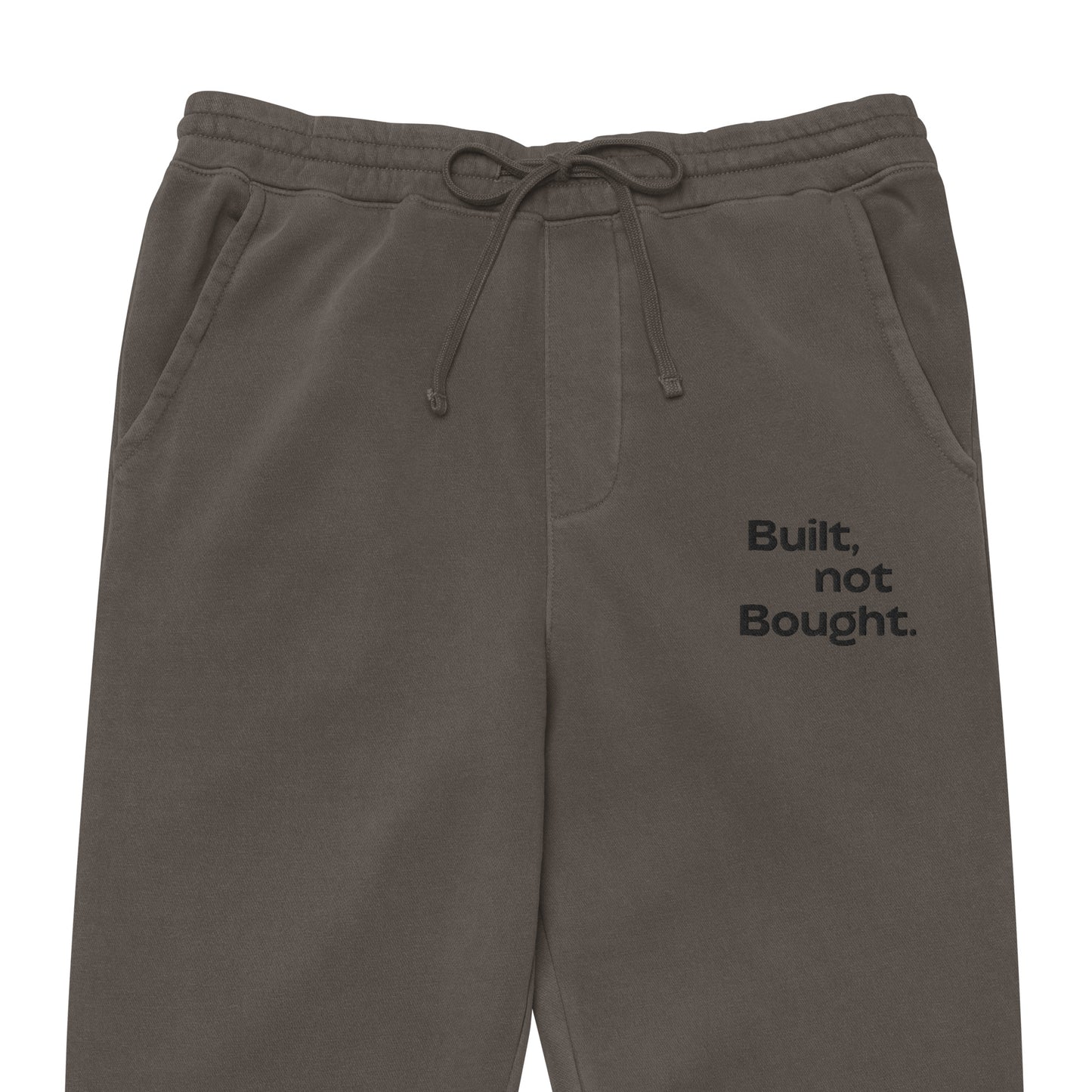 Premium "Built, not bought." Embroidered Sweatpants