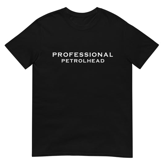 Professional Petrolhead T-shirt